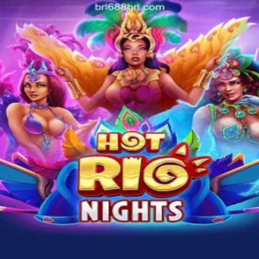 HotRioNights: Embrace the Thrills of Brazil with Every Click
