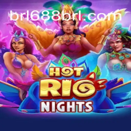 HotRioNights: Embrace the Thrills of Brazil with Every Click